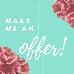 Make Me some offers!